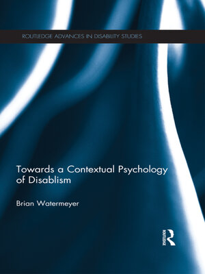 cover image of Towards a Contextual Psychology of Disablism